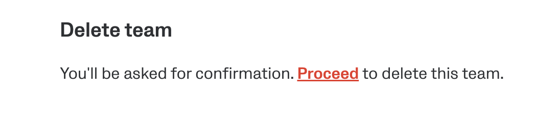 Button labeled 'Proceed' in the Delete Team section of the Veo platform.